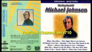 I&#39;ll Always Love You - Michael Johnson (Original Version on CD)