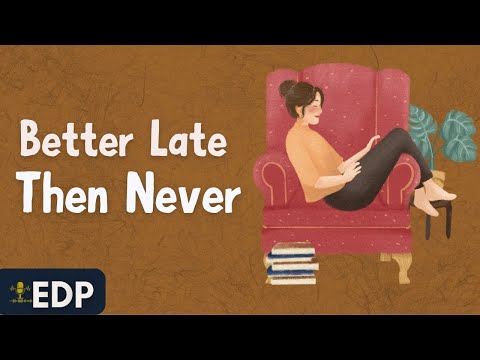 【ラジオで英語】モチベ！「遅れてもやらないよりはまし」ということわざについて