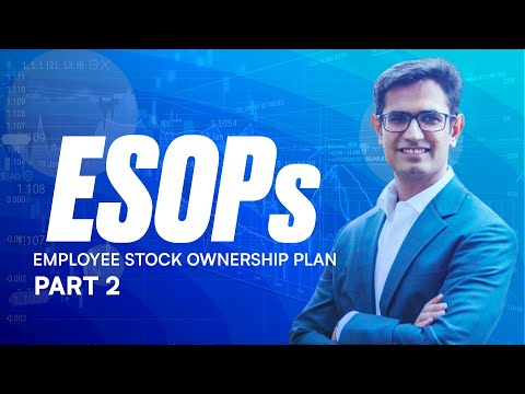 ESOPs part 2: Employee Stock Ownership Plan Step-by-Step (India)