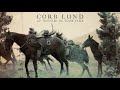 Corb Lund - "90 Seconds Of Your Time" [Audio Only]