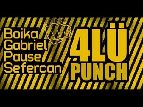Boika & Gabriel & Pause & Sefercan - 4'Lü Punch