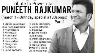 Tribute to Power star Puneeth Rajkumar| Birthday special|Super hit songs