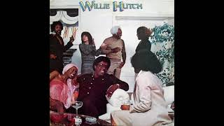Willie Hutch - I Can Sho&#39; Give You Love