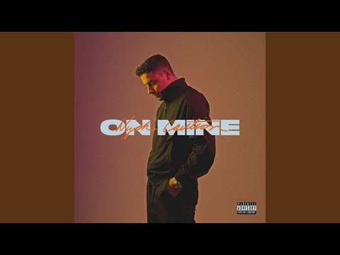 Video thumbnail for On Mine