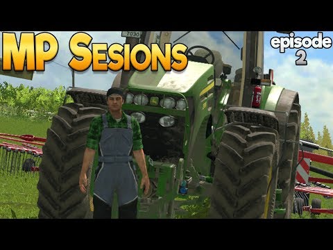 MP Sessions - Farming Simulator 17 -  Ep.2 Oh, Hay!