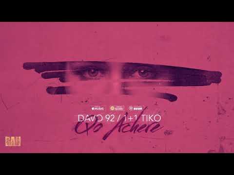 Davo 92 & 1+1 Tiko- qo achery/Դավո 92 & 1+1 Տիկո- քո աչերը