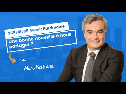 Rivoli Avenir Patrimoine : une bonne nouvelle à nous partager ?