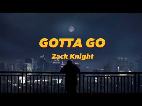 Gotta Go- Zack Knight(Acoustic)(Slowed +Reverb) tiktok version