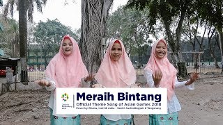 Download lagu Meraih Bintang ( Cover Versi Santri) -  Theme Song Asian Games 2018 mp3
