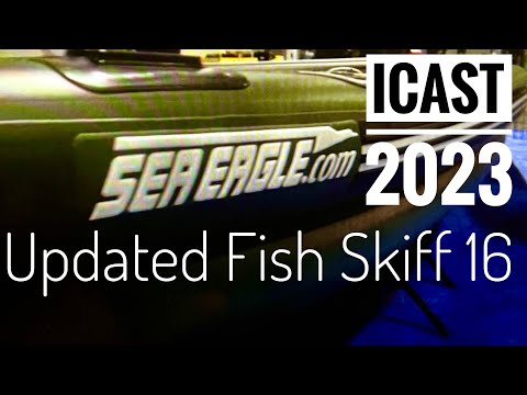 ICAST 2023 Updated Sea Eagle Fish Skiff 16