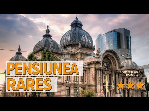 Pensiunea Rares hotel review | Hotels in Bistrita Birgaului | Romanian Hotels