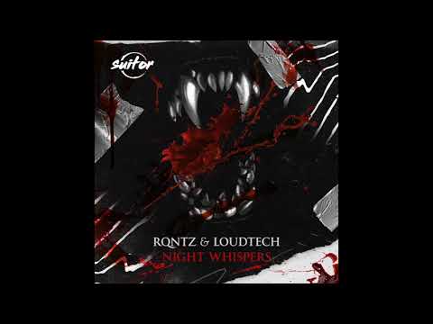 RQntz & LoudTech – Night Whispers