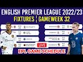 English Premier League Fixtures Today Gameweek 32 ¦ EPL Schedule Matchweek 32 Live Today