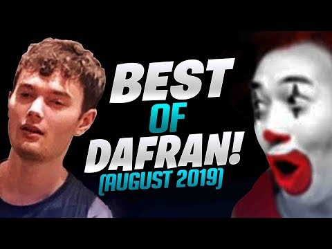 Best Of Dafran! - August 2019