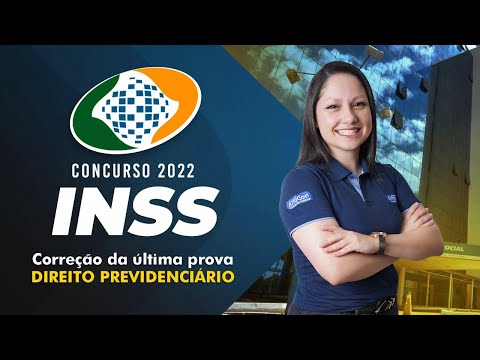 Aula de Direito Previdenciário - Concurso INSS 2022 - Correção da última prova