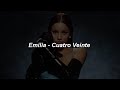 Emilia - Cuatro Veinte 🔥|| LETRA