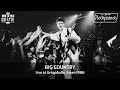 Big Country Live At Rockpalast 1986 Full Concert Video