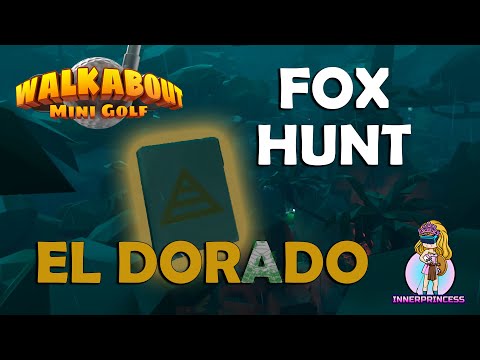 El Dorado Fox Hunt - All Clues - Walkabout Mini Golf