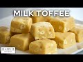Easy & Quick Milk Toffee | Milk Cream With Condensed Milk | Holiday Favourites