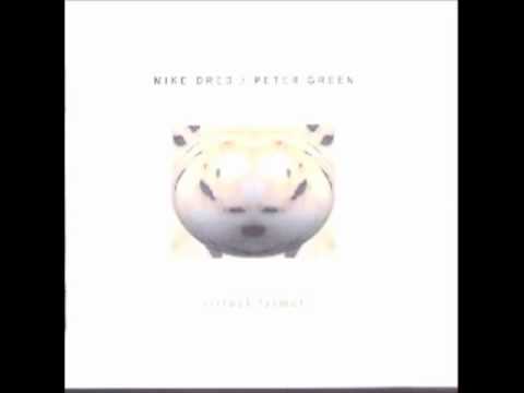 Mike Dred and Peter Green- Kymera