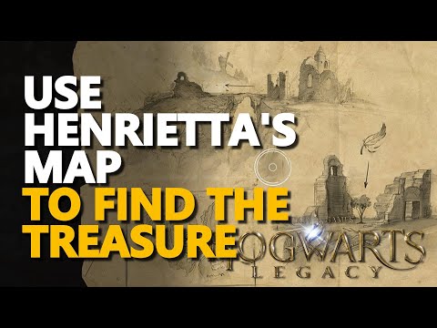 Use Henrietta's Map to find the treasure Hogwarts Legacy