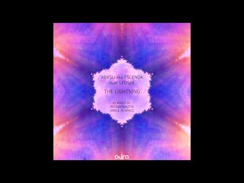 KEKSU FEAT. LEUSIN - THE LIGHTNING (ORIGINAL MIX) / AUDIO