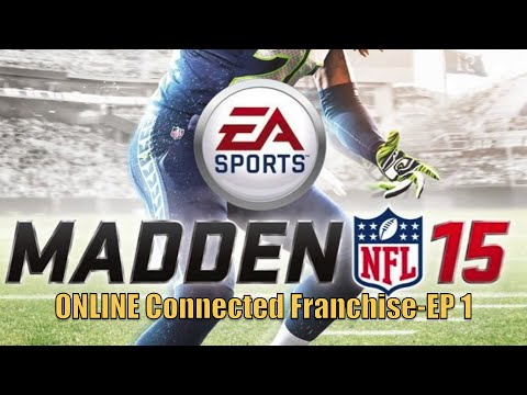 Madden 15 Online Connected Franchise (With Friends!) EP 1 "The Jacksonville Jaguars"