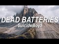 UicideBoy Dead Batteries Lyrics Pinkskylyrics