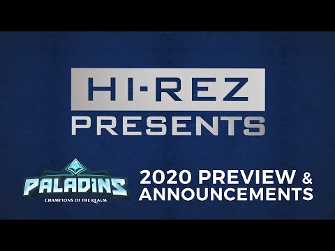 Hi-Rez Presents - Paladins 2020 Preview & Announcements!