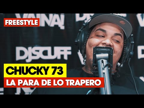 CHUCKY 73 ❌ DJ SCUFF: LA PARA DE LO TRAPERO FREESTYLE #20 (TEMP 03)