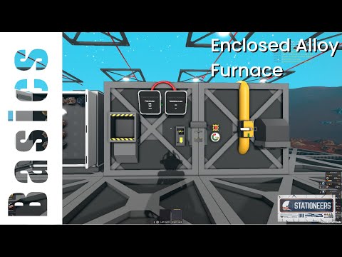 Stationeers Basics #27 Enclosed Alloy Furnace