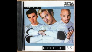 Eiffel 65 - Life Like Thunder (Extended Version)