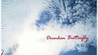 Drunken Butterfly by.Nikan