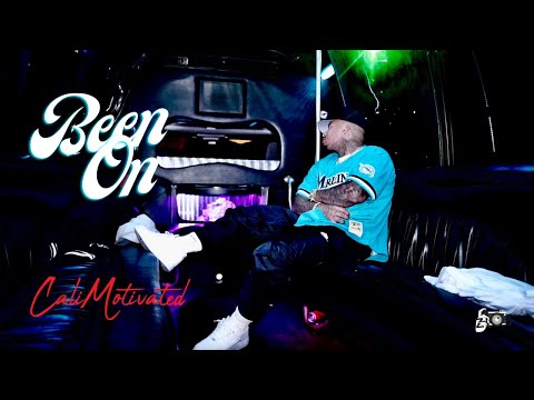 Calimotivated - Been On (Official Music Video)