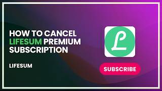 How to Cancel Lifesum Premium Subscription