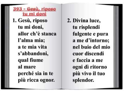 393 Gesù, riposo tu mi dai - Innario Chiesa Cristiana Avventistael Settimo Giorno 2014