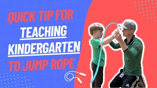 A Tip for Teaching Kids to Jump Rope | Kindergarten or First Time Jumper |