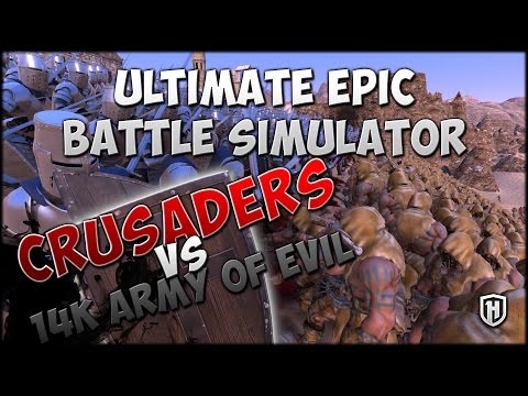 Crusader Defense Against 14,000 Man Evil Army! | Ultimate Epic Battle Simulator Gameplay