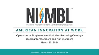 Open-source Biopharmaceutical Manufacturing Ontology Webinar (March 20, 2024)