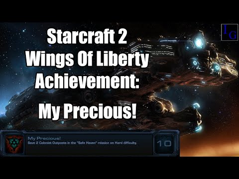 My Precious! | Starcraft 2 Achievement Guide | SC2 Wings of Liberty Walkthrough