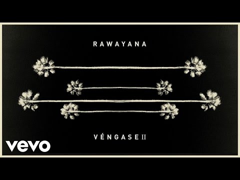 Vengase Ii - Rawayana