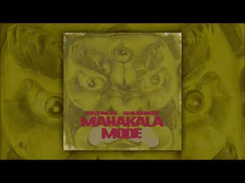GOLDFINGAH & AMMOEinser - MAHAKALA MODE