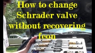 How to replace A/C Schrader Valve