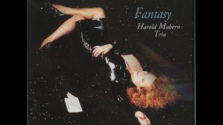 FANTASY- HAROLD MABERN TRIO