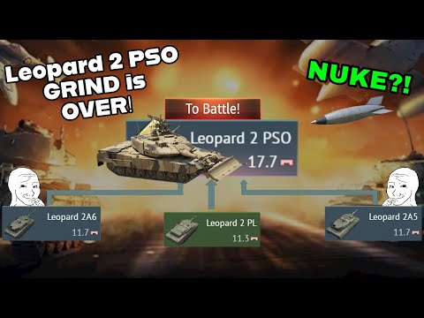 I finally GRINDED Leopard 2 PSO! | Did I NUKE the ENTIRE map?!☢️ [Part 2]