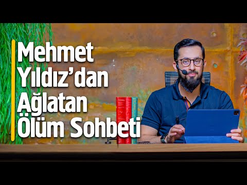 Mehmet Yıldız'dan Ağlatan Ölüm Sohbeti - Yumît @Mehmedyildiz