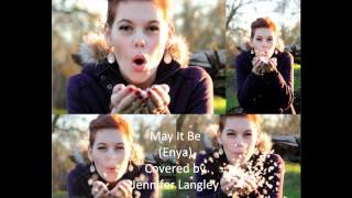 May It Be (Enya) Covered by Jennifer Langley