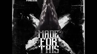 Frankk Finesse - Made For This (Feat. Maino)