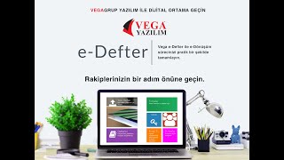 VEGA YAZILIM E-DEFTER BAŞVURU İŞLEMİ