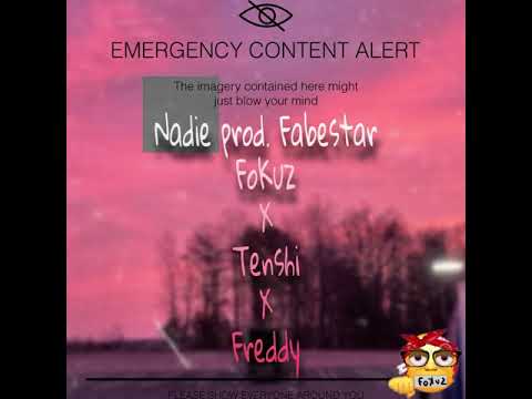 FoKuz - Nadie (Feat. Tenshi x Freddy (Nobody Remix)  [Prod. Fabestar])